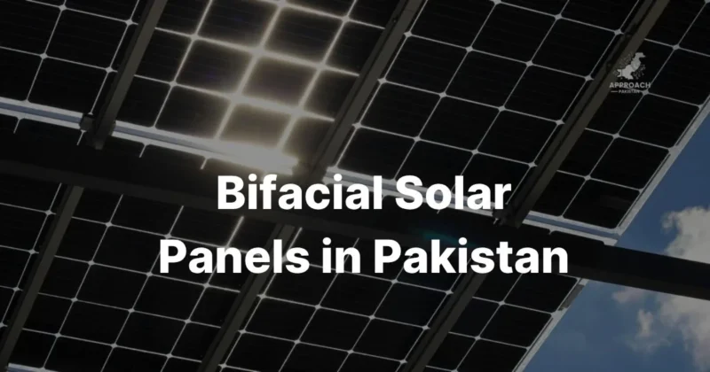 Bifacial solar panels in Pakistan