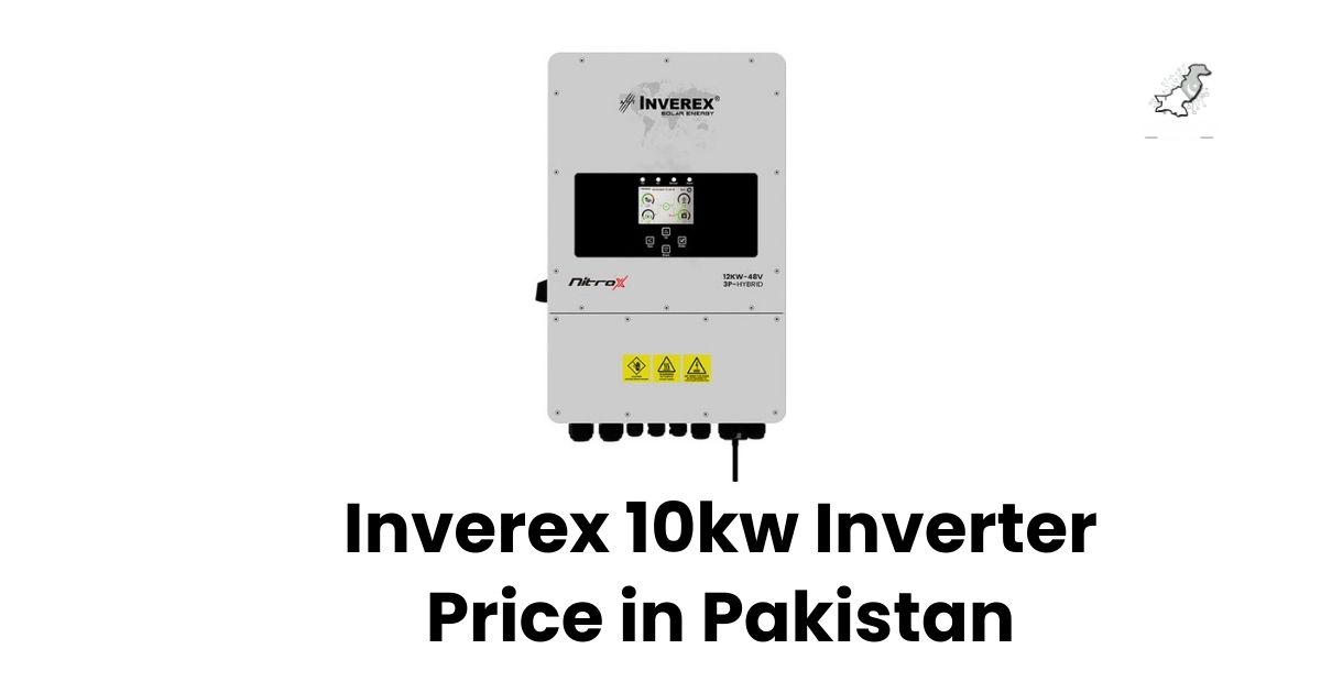 Inverex 10kw inverter price in Pakistan