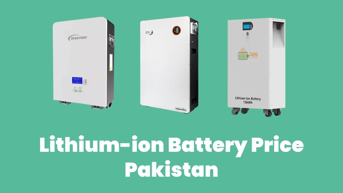 Lithium-ion Battery Prices in Pakistan