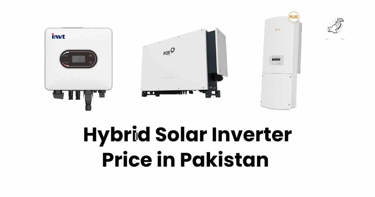 hybrid solar inverter price in pakistan 